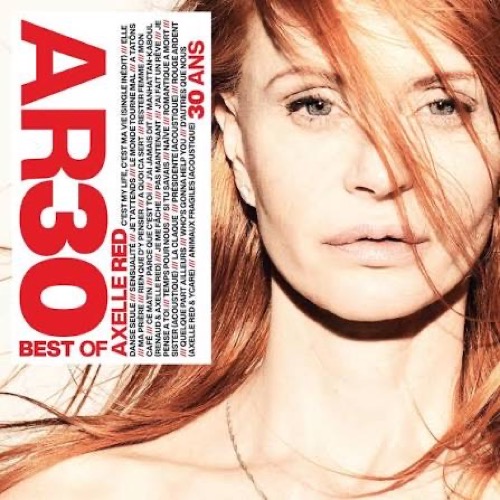 Axelle Red - AR30 Best Of (2023)