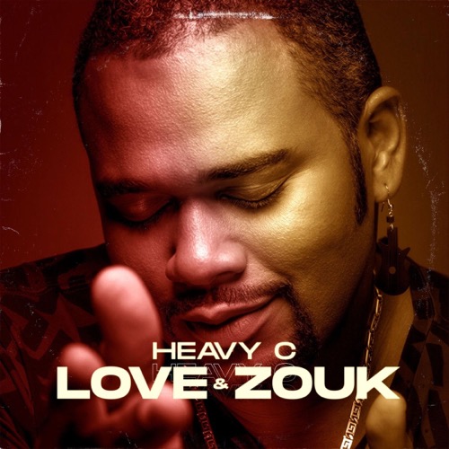 Heavy C - Love & Zouk (2011)