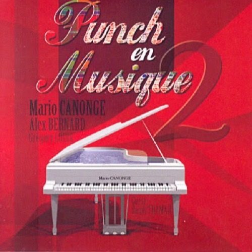 Mario Canonge - Punch en Musique 2 (2009)