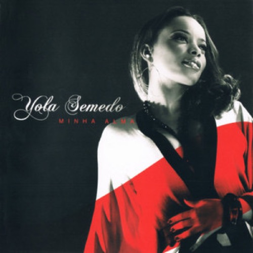 Yola Semedo - Minha Alma (2010)