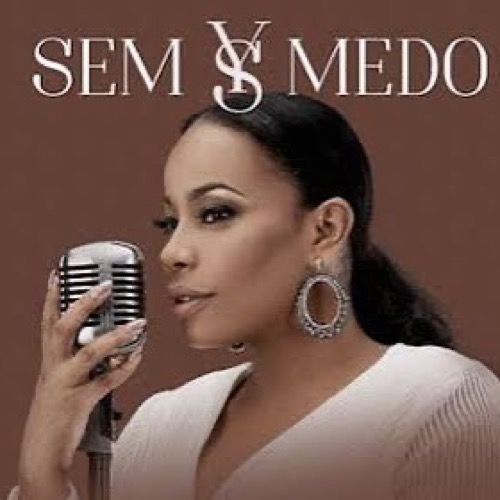 Yola Semedo - Sem Medo (2018)