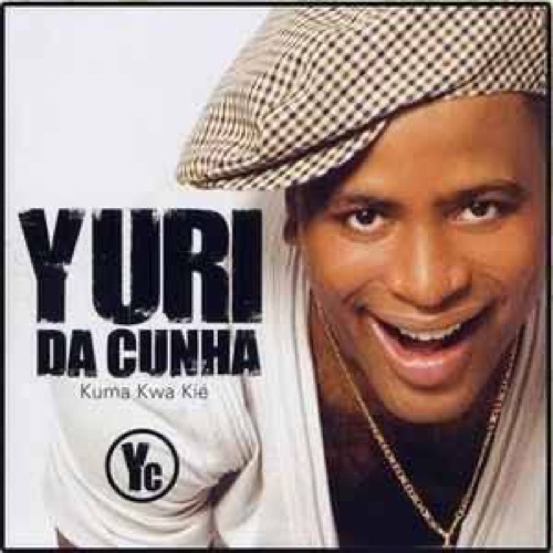 Yuri Da Cunha - Kuma Kwa Kié (2008)